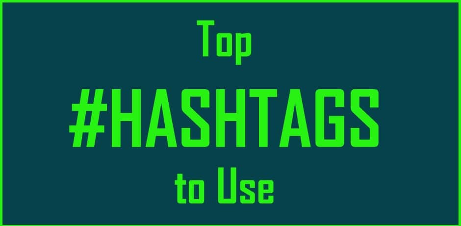 Top Hashtags to Use WebJess