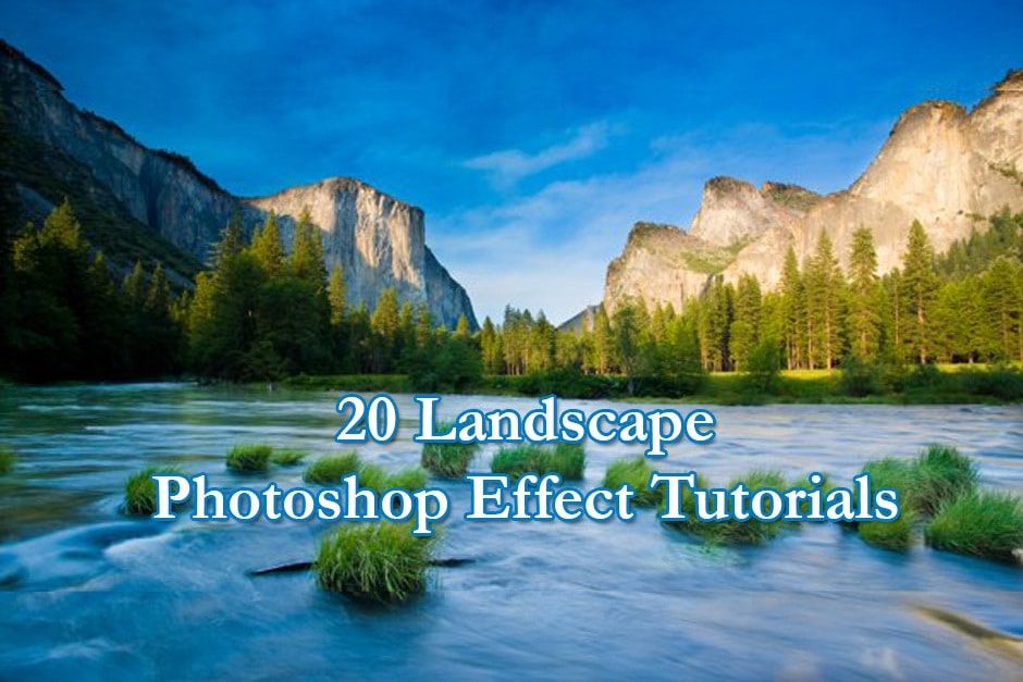 20-Landscape-Photoshop-Effect-Tutorials